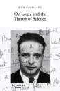 On Logic And The Theory Of Science - Preview