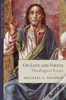 On Love And Virtue