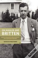 On Mahler And Britten