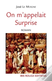 On M'Appelait Surprise