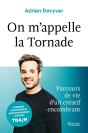 On M'Appelle La Tornade ; Parcours D'Un Créatif De Vie Encombrant - Preview