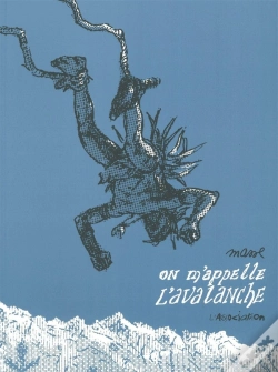 Capa do artigo On M'Appelle L'Avalanche