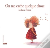 Capa do artigo On Me Cache Quelque Chose