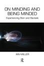 On Minding And Being Minded - Preview