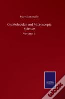 On Molecular And Microscopic Science