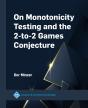 On Monotonicity Testing And The 2-To-2 Games Conjecture - Preview