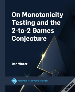 Capa do artigo On Monotonicity Testing And The 2-To-2 Games Conjecture
