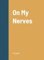 On My Nerves - Preview