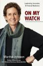 On My Watch: Leadership, Innovation & Personal Resilience - Preview