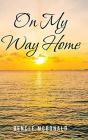 On My Way Home - Preview