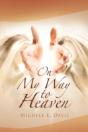 On My Way To Heaven - Preview