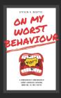 On My Worst Behaviour - Preview