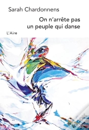 Capa do artigo On N Arrete Pas Un Peuple Qui Danse