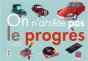 On N'Arrête Pas Le Progrès - Preview