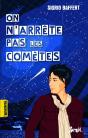 On N'Arrête Pas Les Comètes - Preview