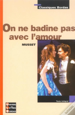 Capa do artigo On Ne Badine Pas Avec L'Amour