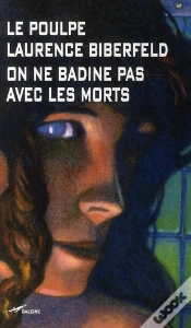 Capa do artigo On Ne Badine Pas Avec Les Morts