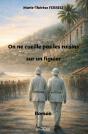 On Ne Cueille Pas Les Raisins Sur Un Figuier - Preview