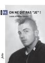 On Ne Dit Pas "Je" ! - Preview