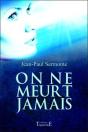 On Ne Meurt Jamais - Preview