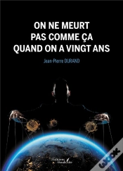 Capa do artigo On Ne Meurt Pas Comme Ça Quand On A Vingt Ans