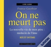 On Ne Meurt Pas