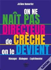 Capa do artigo On Ne Naît Pas Directeur De Crèche, On Le Devient !