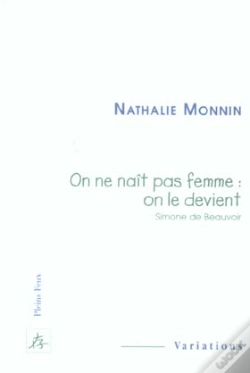 Capa do artigo On Ne Nait Pas Femme : On Le Devient ; Simone De Beauvoir