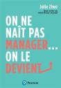 On Ne Naît Pas Manager... On Le Devient - Preview