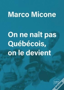 Capa do artigo On Ne Nait Pas Québécois, On Le Devient