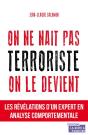 On Ne Nait Pas Terroriste, On Le Devient - Preview