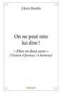 On Ne Peut Rein Lui Dire - Preview