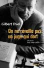 On Ne Réveille Pas Un Juge Qui Dort : Entretiens Avec Daniel Carton - Preview