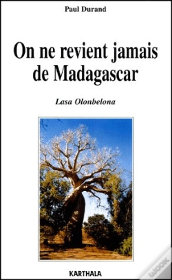 Capa do artigo On Ne Revient Jamais De Madagascar ; Lasa Olonbelona