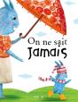 On Ne Sait Jamais - Preview