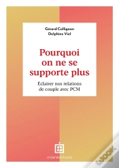 Capa do artigo On Ne Se Supporte Plus : Éclairer Nos Relations De Couple Avec Pcm