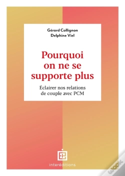 Capa do artigo On Ne Se Supporte Plus : Éclairer Nos Relations De Couple Avec Pcm