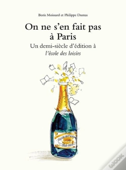 Capa do artigo On Ne S'En Fait Pas À Paris ; Un Demi Siècle D'Édition À L'Ecole Des Loisirs