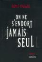 On Ne S'Endort Jamais Seul - Preview