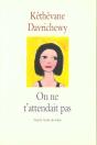 On Ne T'Attendait Pas - Preview