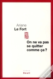 Capa do artigo On Ne Va Pas Se Quitter Comme Ça ?