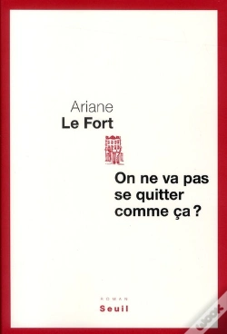 Capa do artigo On Ne Va Pas Se Quitter Comme Ça ?