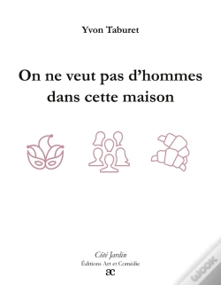 Capa do artigo On Ne Veut Pas D'Homme Dans Cette Maison