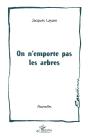 On N'Emporte Pas Les Arbres - Preview