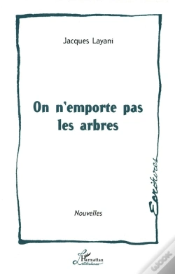 Capa do artigo On N'Emporte Pas Les Arbres