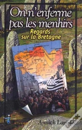 On N'Enferme Pas Les Menhirs