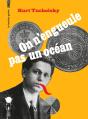 On N'Engueule Pas Un Océan - Preview