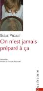 On N'Est Jamais Préparé À Ça - Preview