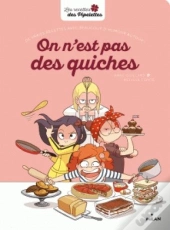 On N'Est Pas Des Quiches