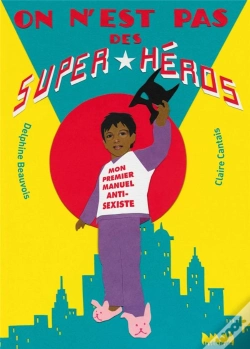 Capa do artigo On N'Est Pas Des Superheros